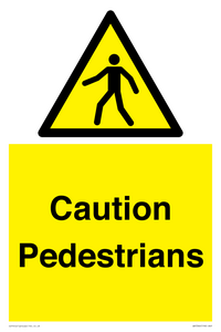 Caution Pedestrians